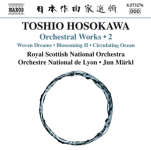 Hosokawa - Orchestral Works Vol 2 ryhmässä CD @ Bengans Skivbutik AB (1114130)