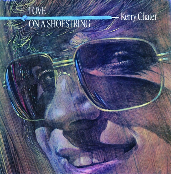 Chater Kerry - Love On A Shoestring ryhmässä CD / Myydyimmät @ Bengans Skivbutik AB (1114357)