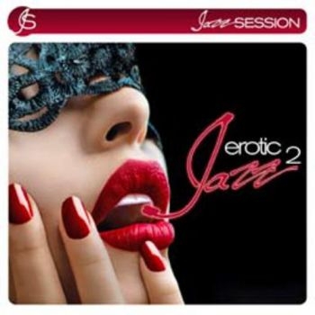 Various Artists - Erotic Jazz 2 ryhmässä CD / Myydyimmät @ Bengans Skivbutik AB (1117757)