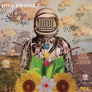 Frisell Bill - Guitar In The Space Age ryhmässä CD @ Bengans Skivbutik AB (1118777)