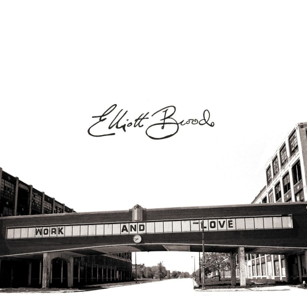 Brodd Elliott - Work & Love ryhmässä VINYYLI / Rock @ Bengans Skivbutik AB (1125511)