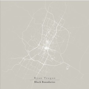 TEAGUE RYAN - Block Boundaries ryhmässä VINYYLI @ Bengans Skivbutik AB (1125621)