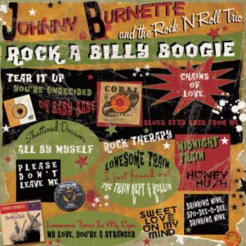 Burnette Johnny And The Rock 'N Rol - Rock A Billy Boogie (Lp+Cd) ryhmässä VINYYLI / Pop-Rock @ Bengans Skivbutik AB (1125627)
