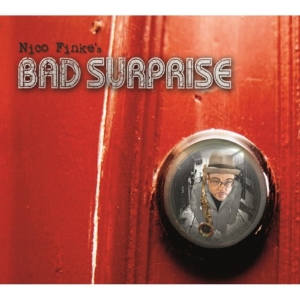 Finke Nico - Nico Finke's Bad Surprise ryhmässä CD @ Bengans Skivbutik AB (1127944)
