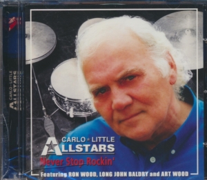 Carlo Little All Stars - Never Stop Rockin' ryhmässä CD @ Bengans Skivbutik AB (1131388)