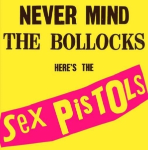 Sex Pistols - Never Mind The Bollocks (Vinyl) ryhmässä VINYYLI @ Bengans Skivbutik AB (1133755)