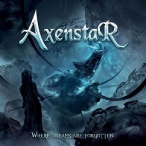 Axenstar - Where Dreams Are Forgotten ryhmässä CD @ Bengans Skivbutik AB (1136312)