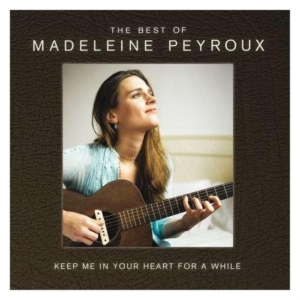 Madeleine Peyroux - Keep Me In Your Heart For A While - ryhmässä CD @ Bengans Skivbutik AB (1136684)