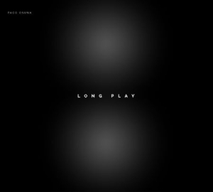 Osuna Paco - Long Play ryhmässä CD @ Bengans Skivbutik AB (1136889)
