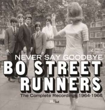 Bo Street Runners - Never Say Goodbye - Complete 1964-1 ryhmässä CD / Myydyimmät @ Bengans Skivbutik AB (1136923)