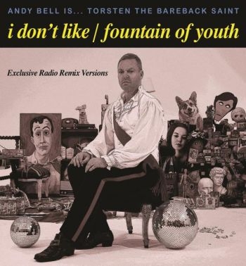 Bell Andy - I Don't Like/Fountain Of Youth (Lim ryhmässä VINYYLI / Myydyimmät @ Bengans Skivbutik AB (1136936)
