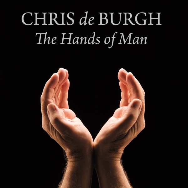 Burgh Chris De - Hands Of Man ryhmässä CD / Myydyimmät @ Bengans Skivbutik AB (1142323)