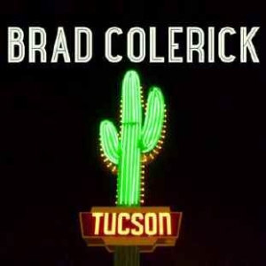 Colerick Brad - Tucson ryhmässä CD @ Bengans Skivbutik AB (1142399)