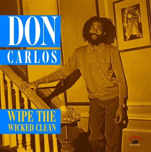 Carlos Don - Wipe The Wicked Clean ryhmässä CD / Myydyimmät @ Bengans Skivbutik AB (1142490)