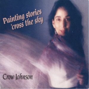 Johnson Crow - Painting Stories 'cross The Sky ryhmässä CD @ Bengans Skivbutik AB (1146023)