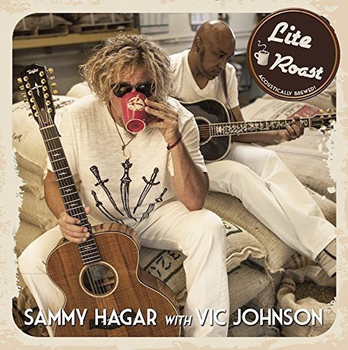 Sammy Hagar / Vic Johnson - Lite Roast ryhmässä CD / Rock @ Bengans Skivbutik AB (1146317)