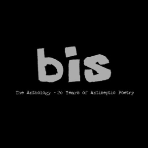 Bis - Anthology - 20 Years Of Antiseptic ryhmässä CD @ Bengans Skivbutik AB (1146796)