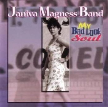 Magness Janiva - My Bad Luck Soul ryhmässä CD / Myydyimmät @ Bengans Skivbutik AB (1151546)