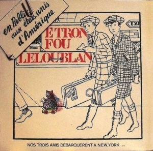 Etron Fou Le Loublan - En Public Aux Etats-Unis D'amerique ryhmässä VINYYLI @ Bengans Skivbutik AB (1151605)