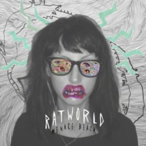 Menace Beach - Ratworld ryhmässä CD @ Bengans Skivbutik AB (1152275)