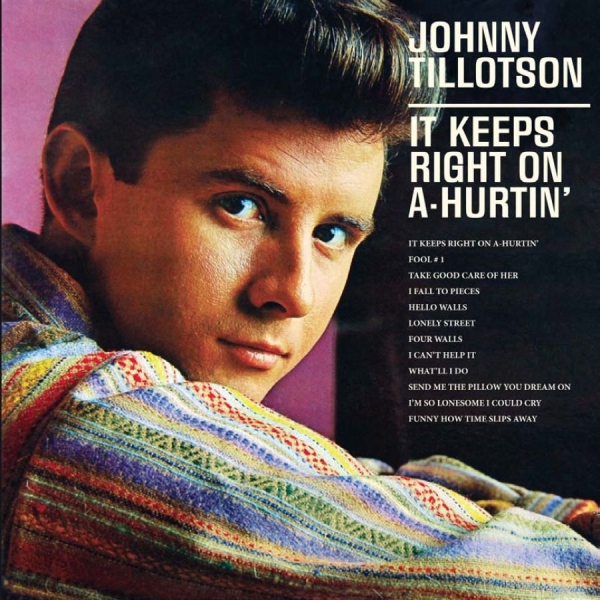 Tillotson Johnny - It Keeps Right On A-Hurtin' ryhmässä CD / Pop @ Bengans Skivbutik AB (1154815)