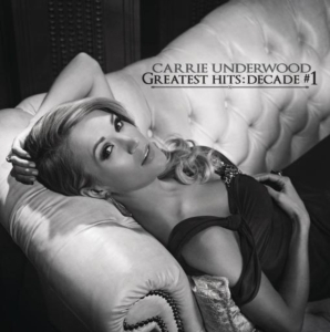 Underwood Carrie - Greatest Hits: Decade #1 ryhmässä CD @ Bengans Skivbutik AB (1157529)