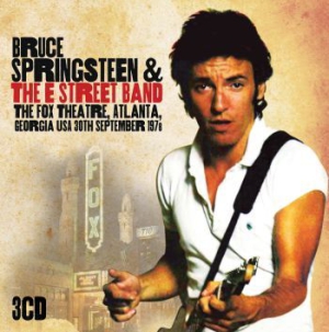 Springsteen Bruce & The E Street Ba - Fox Theatre, Atlanta Usa 1978 ryhmässä CD @ Bengans Skivbutik AB (1161317)