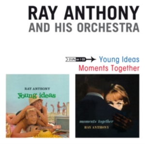 Anthony Ray & His Orchestra - Young Idea & Moments Together ryhmässä CD @ Bengans Skivbutik AB (1161344)
