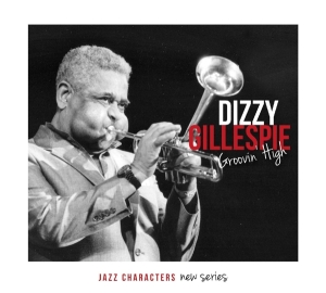 Dizzy Gillespie - Groovin'high ryhmässä CD @ Bengans Skivbutik AB (1167925)