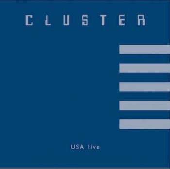 Cluster - Usa Live ryhmässä CD / Myydyimmät @ Bengans Skivbutik AB (1168372)