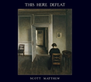 Matthew Scott - This Here Defeat ryhmässä CD @ Bengans Skivbutik AB (1168392)