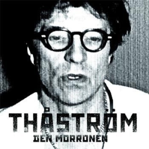 Thåström - Den morronen ryhmässä CD @ Bengans Skivbutik AB (1171440)