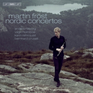 Martin Fröst - Plays Nordic Concertos ryhmässä CD @ Bengans Skivbutik AB (1173343)
