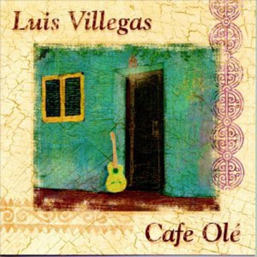 Villegas Luis - Cafe Ole ryhmässä CD / Worldmusic/ Folkmusik @ Bengans Skivbutik AB (1176429)