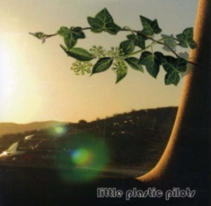 Little Plastic Pilots - Little Plastic Pilots ryhmässä CD @ Bengans Skivbutik AB (1176539)