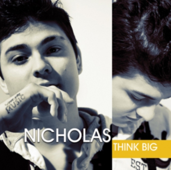 Nicholas - Think Big ryhmässä CD / Pop @ Bengans Skivbutik AB (1176576)
