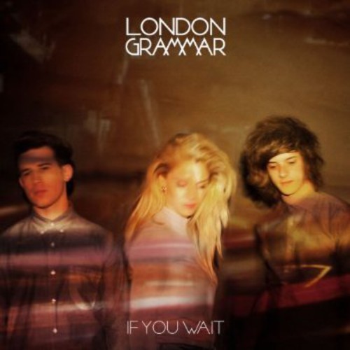 London Grammar - If You Wait ryhmässä CD / Myydyimmät @ Bengans Skivbutik AB (1177488)