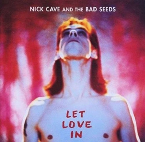 Nick Cave & The Bad Seeds - Let Love In ryhmässä ME SUOSITTELEMME / Way Out West 2026 @ Bengans Skivbutik AB (1177809)