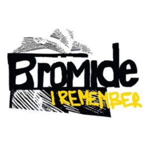 Bromide - I Remember ryhmässä CD @ Bengans Skivbutik AB (1177848)