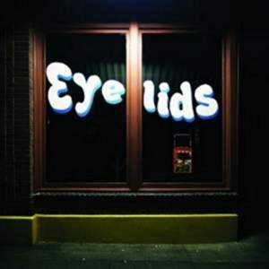 Eyelids - 854 ryhmässä CD @ Bengans Skivbutik AB (1180102)