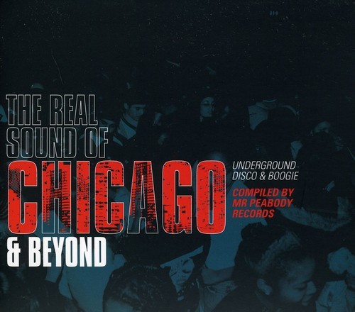 Blandade Artister - Real Sound Of Chicago And Beyond - ryhmässä CD / Myydyimmät @ Bengans Skivbutik AB (1181136)