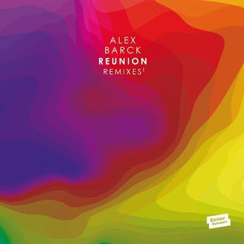 Barck Alex - Reunion Remixes ryhmässä VINYYLI / Dans/Techno @ Bengans Skivbutik AB (1182772)
