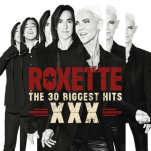 Roxette - The 30 Biggest Hits Xxx ryhmässä CD @ Bengans Skivbutik AB (1183791)