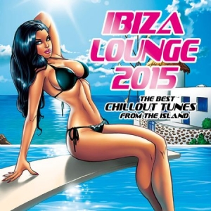 Various Artists - Ibiza Lounge 2015 ryhmässä CD @ Bengans Skivbutik AB (1185411)