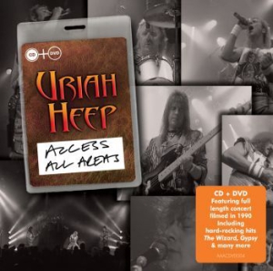 Uriah Heep - Access All Areas - Live (Cd+Dvd) ryhmässä CD @ Bengans Skivbutik AB (1185416)