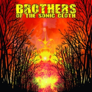 Brothers Of The Sonic Cloth - Brothers Of The Sonic Cloth (Vinyl ryhmässä VINYYLI @ Bengans Skivbutik AB (1187224)
