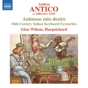Antico - Animoso Mio Desire ryhmässä CD @ Bengans Skivbutik AB (1188884)