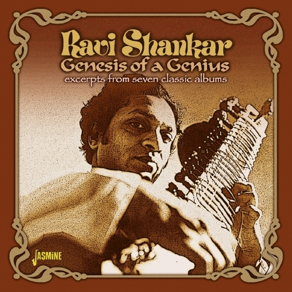 Ravi Shankar - Genesis Of A Genius ryhmässä CD / Myydyimmät @ Bengans Skivbutik AB (1189007)