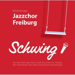 Jazzchor Freiburg - Schwing! ryhmässä CD @ Bengans Skivbutik AB (1189012)