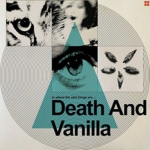Death And Vanilla - To Where The Wild Things Are ryhmässä CD @ Bengans Skivbutik AB (1189751)